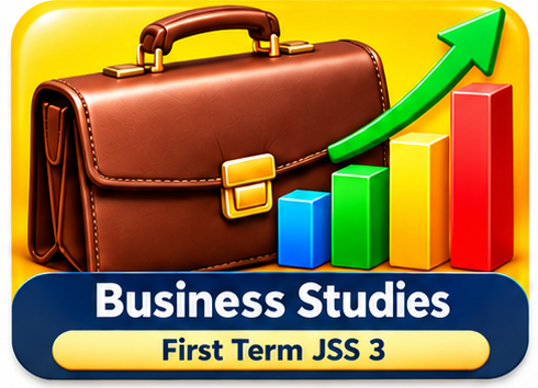 First Term JS3 Business Studies