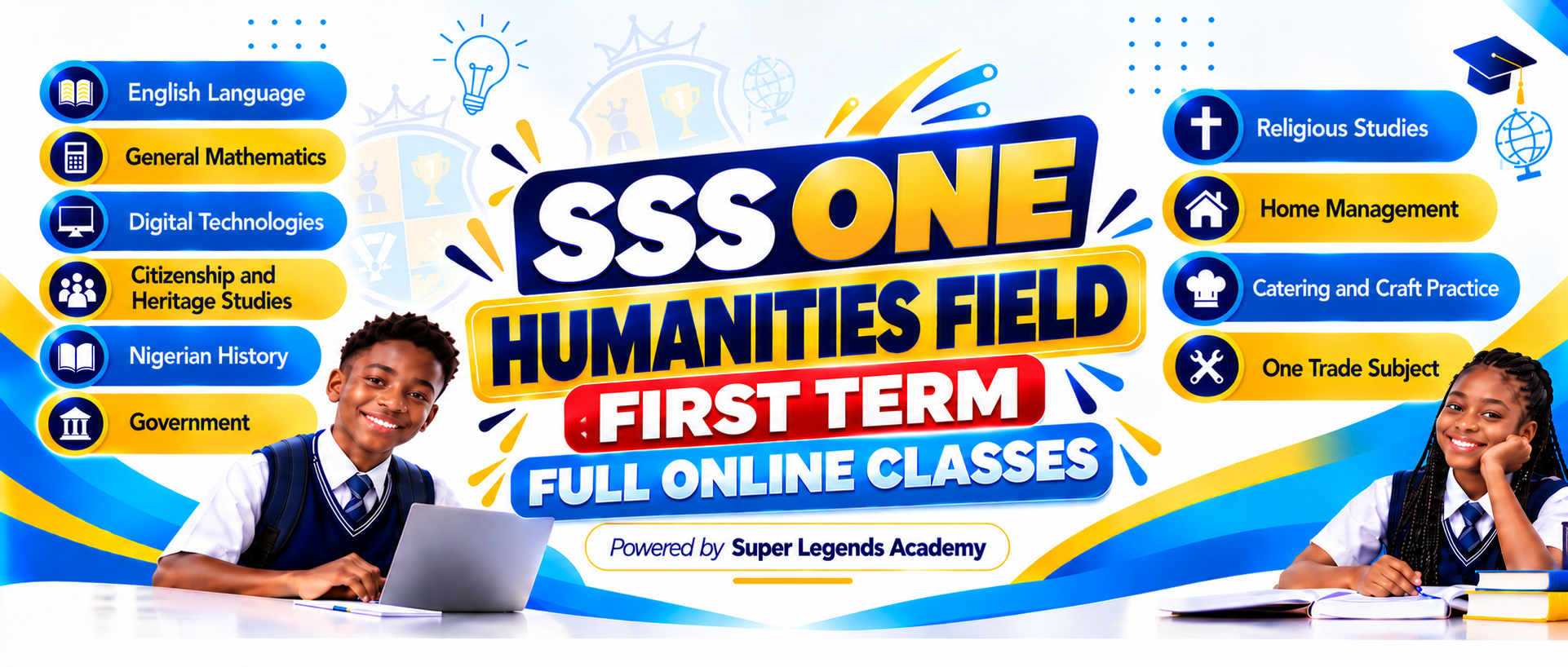 SSS ONE HUMANITIES FIELD FIRST TERM FULL ONLINE CLASSES