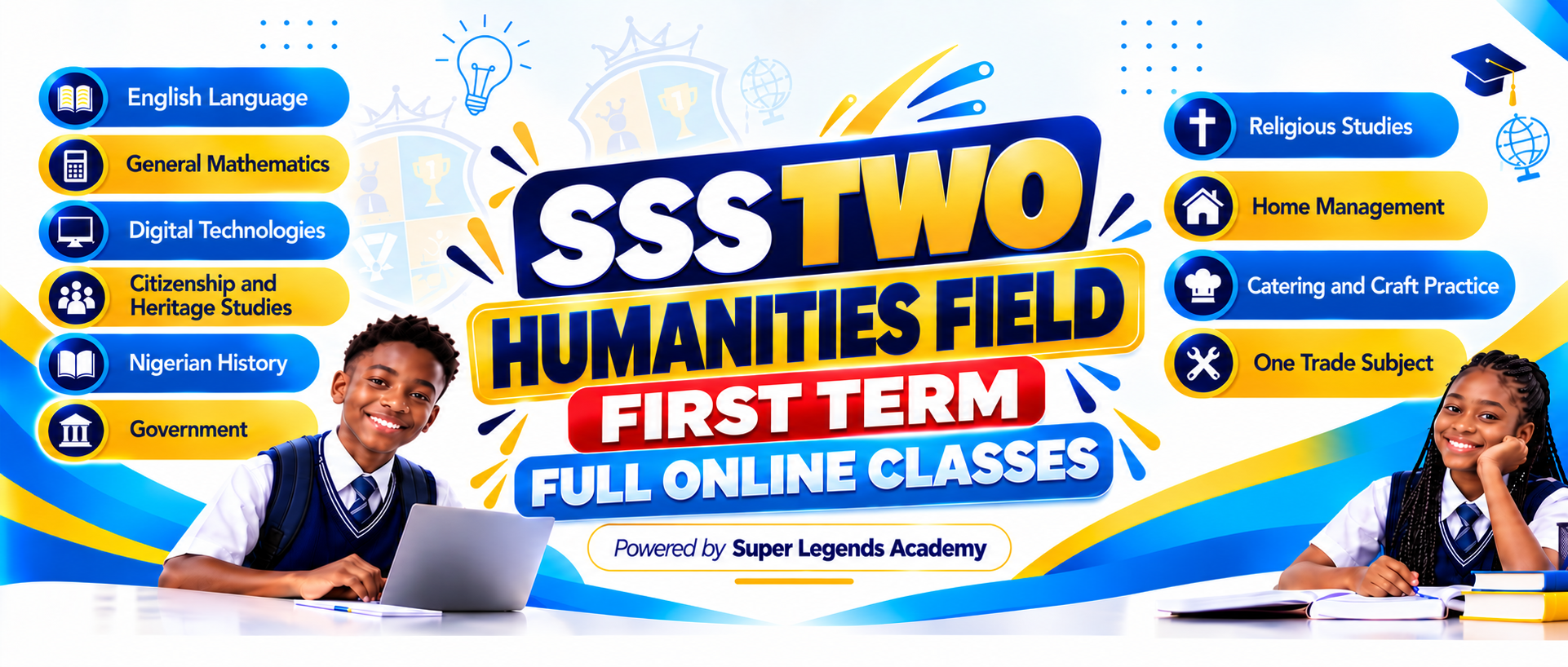 SSS TWO HUMANITIES FIELD FIRST TERM FULL ONLINE CLASSES