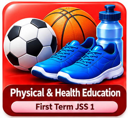 First Term JS1 Physical & Health Education 