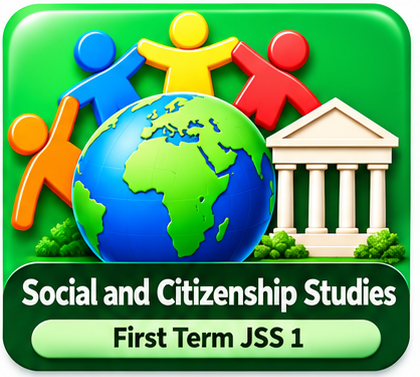 First Term JS1 Social and Citizenship Studies